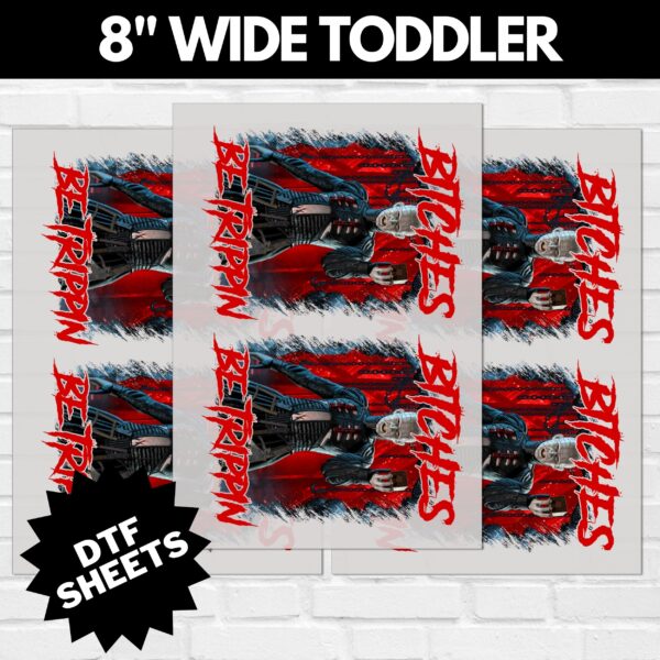 Chucky-Bitches-Be-Trippin-V1-8-INCH-WIDE-TODDLER-1.jpg PinHead Bitches Be Trippin DTF Sheet | Ready To Press