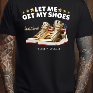Let Me Get My Shoes Trump v1 | Transparent PNG
