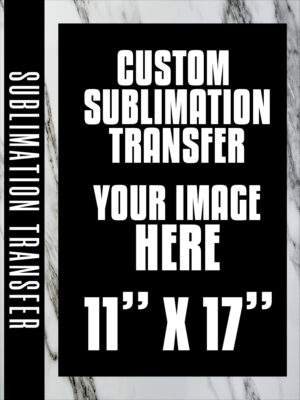 Sublimation Sheets 11x17 | Customizable