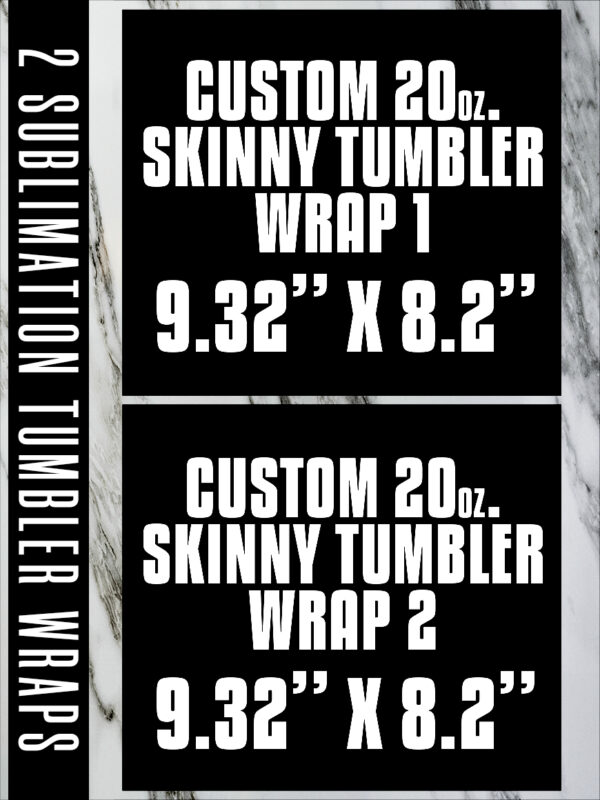 Sublimation Sheets 11x17 Dual Tumbler Wraps | Customizable