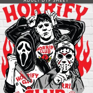 Horrify Club DTF Sheet | Ready To Press