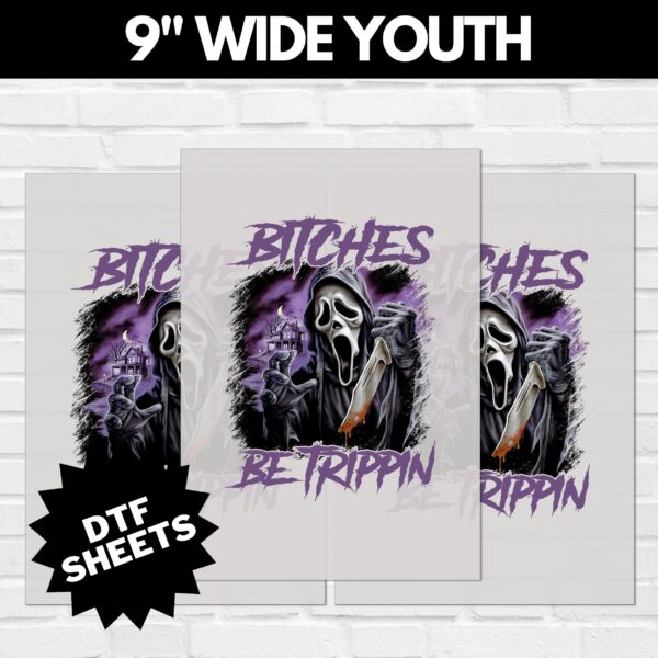 Scream-Bitches-Be-Trippin-V4-9-INCH-WIDE-YOUTH.jpg Scream Bitches Be Trippin DTF Sheet v3 | Ready To Press