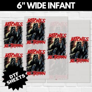 Scream Bitches Be Trippin DTF Sheet v4 | Ready To Press
