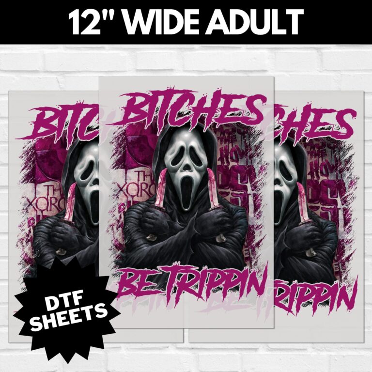 Scream-Bitches-Be-Trippin-V6-12-INCH-WIDE-ADULT.jpg