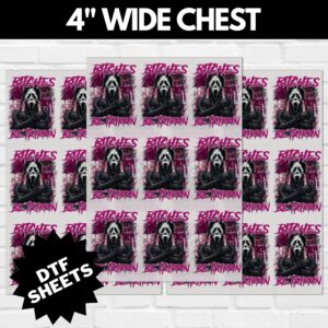Scream Bitches Be Trippin DTF Sheet v5 | Ready To Press