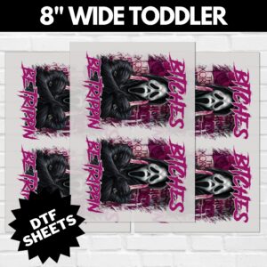 Scream Bitches Be Trippin DTF Sheet v5 | Ready To Press