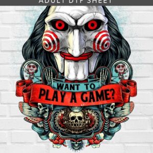 Want To Play A Game DTF Sheet | Ready To Press