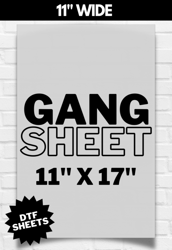 Custom DTF Gang Sheet 11 x 17