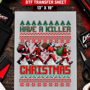 Have A Killer Christmas Horror Character Sleigh 13x19 inch ready to press DTF transfer sheet mockup