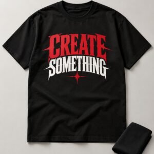 Illustrative black T-shirt with red and white Create Something typography