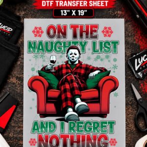 Naughty List And Regret Nothing Horror Santa 13x19 inch ready to press DTF transfer sheet mockup